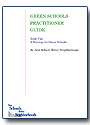 Green Schools Practitioner Guide